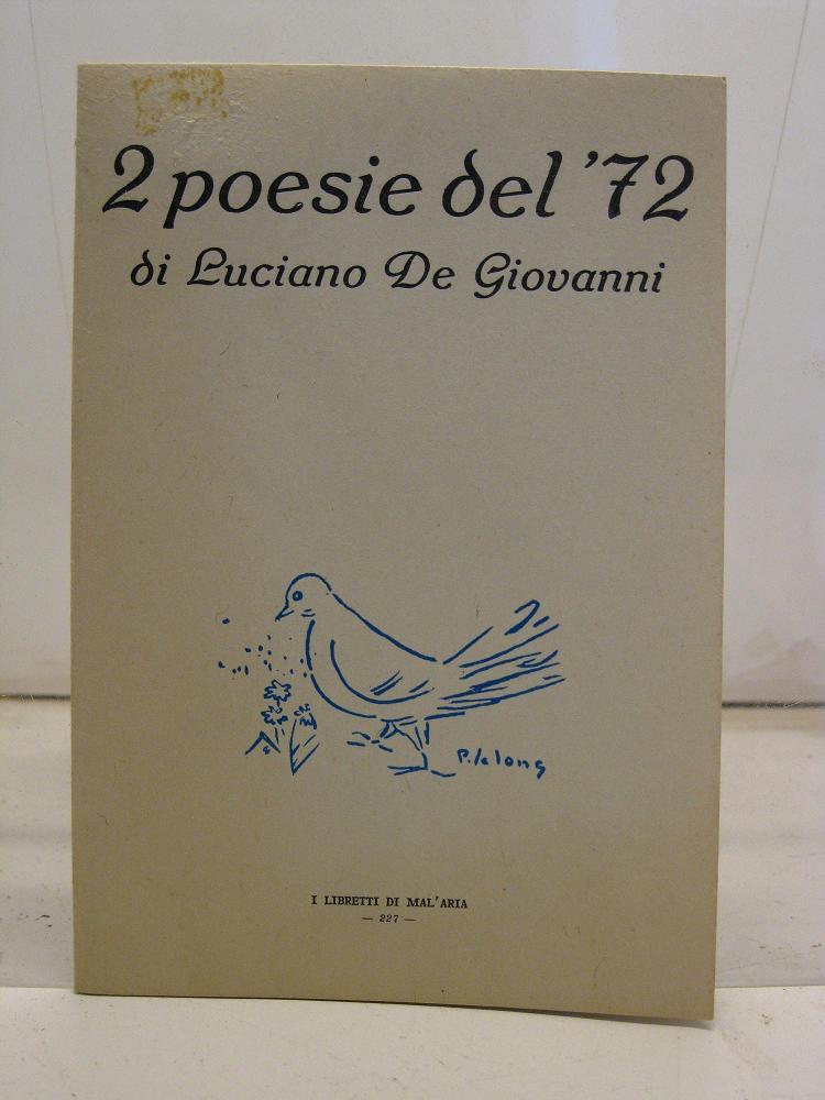2 poesie del '72, I libretti di Mal'aria, 227